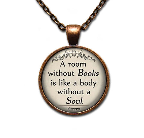 A Room Without Books Is Like A Body Without A Soul